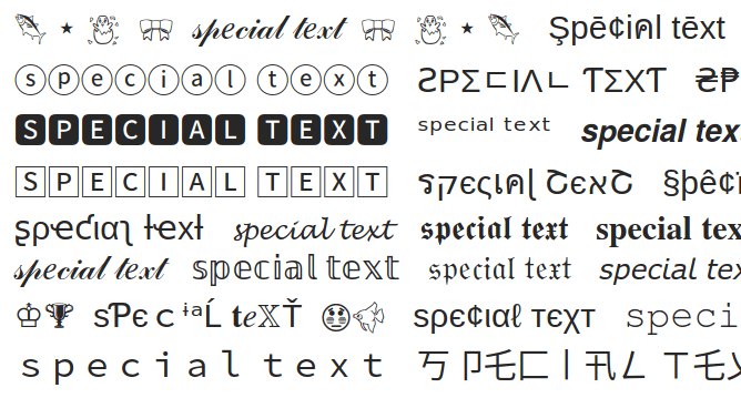 the words "special text" in various Unicode fonts